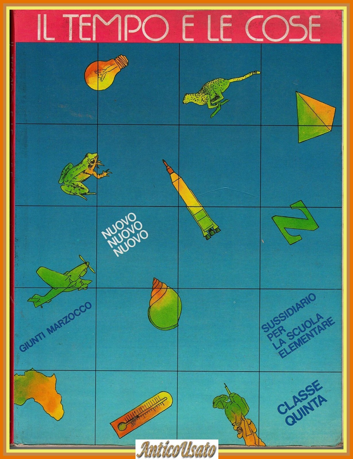 IL TEMPO E LE COSE 1986 Giunti Libro Sussidiario per …