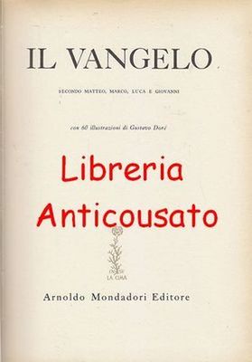 IL VANGELO SECONDO MATTEO MARCO LUCA E GIOVANNI 1956 libro …