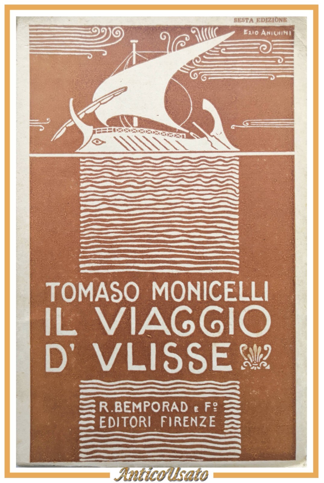 IL VIAGGIO D'ULISSE di Tomaso Monicelli 1934 Bemporad libro Illustrato …