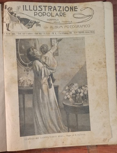 ILLUSTRAZIONE POPOLARE Giornale delle famiglie con album fotografico 1911 Treves