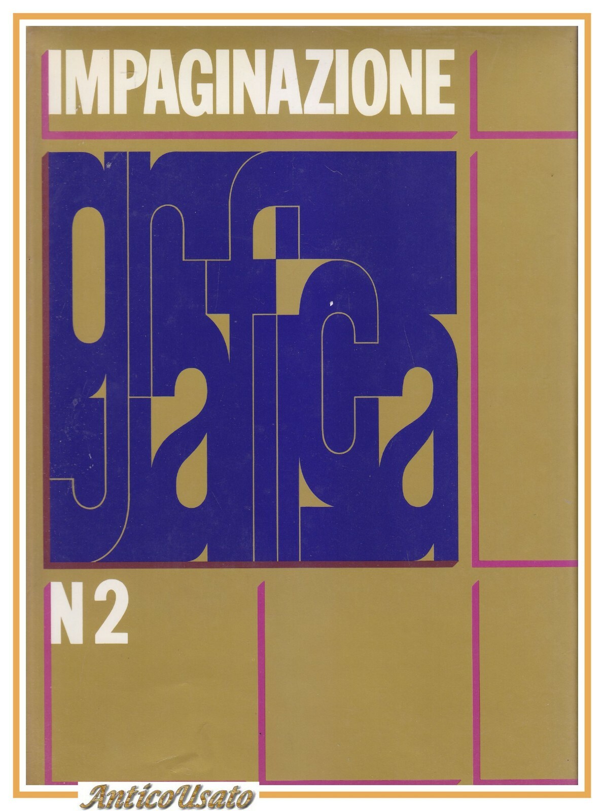 IMPAGINAZIONE GRAFICA 2 a cura di Ambrogio Colombo 1984 libro …