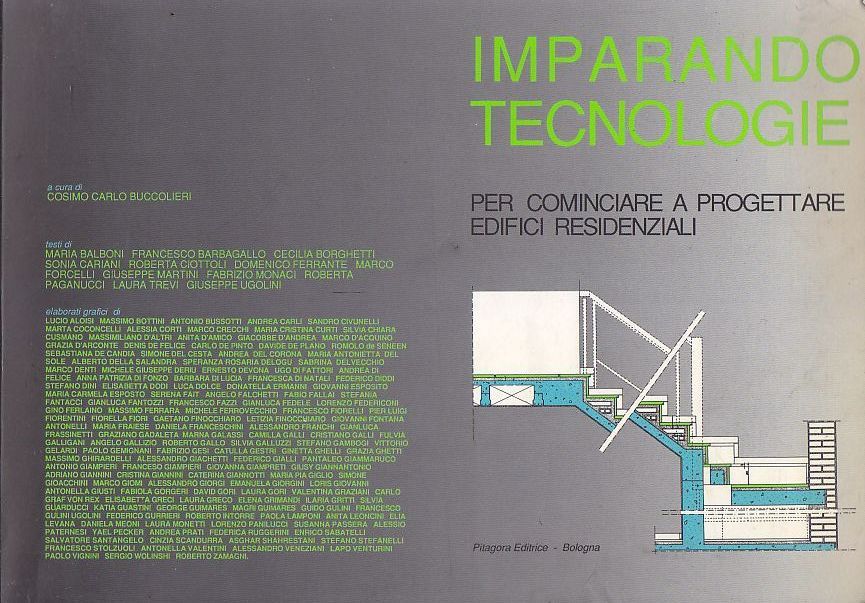 IMPARANDO TECNOLOGIE per progettare edifici residenziali di Buccolieri Libro