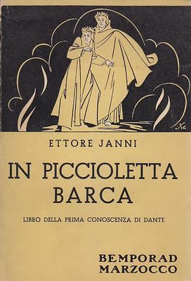 IN PICCIOLETTA BARCA libro della prima conoscenza di Dante di …
