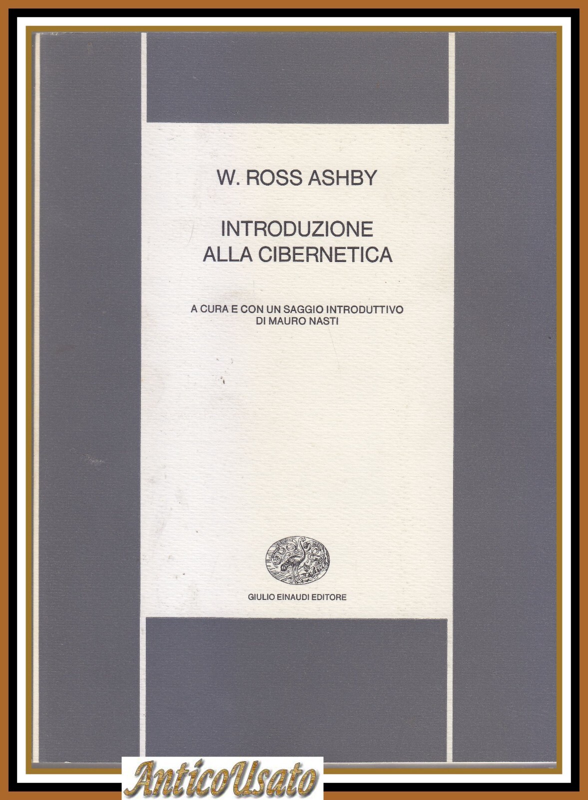 INTRODUZIONE ALLA CIBERNETICA di Ross Ashby 1971 Einaudi Libro matematica …