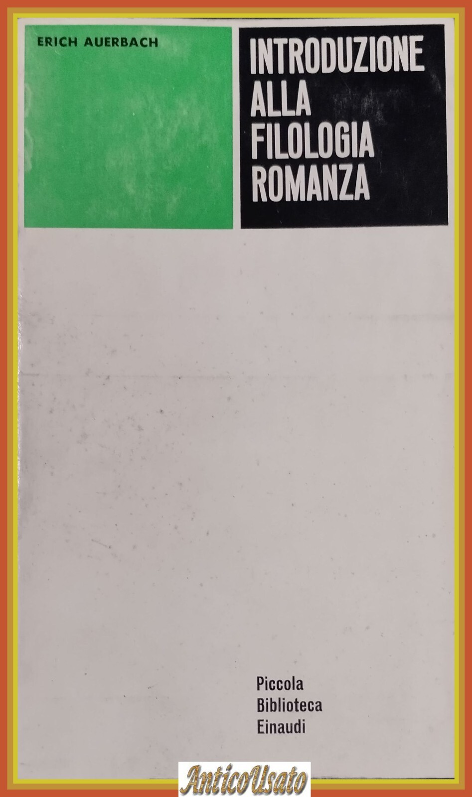 INTRODUZIONE ALLA FILOLOGIA ROMANZA di Erich Auerbach 1963 Einaudi Libro