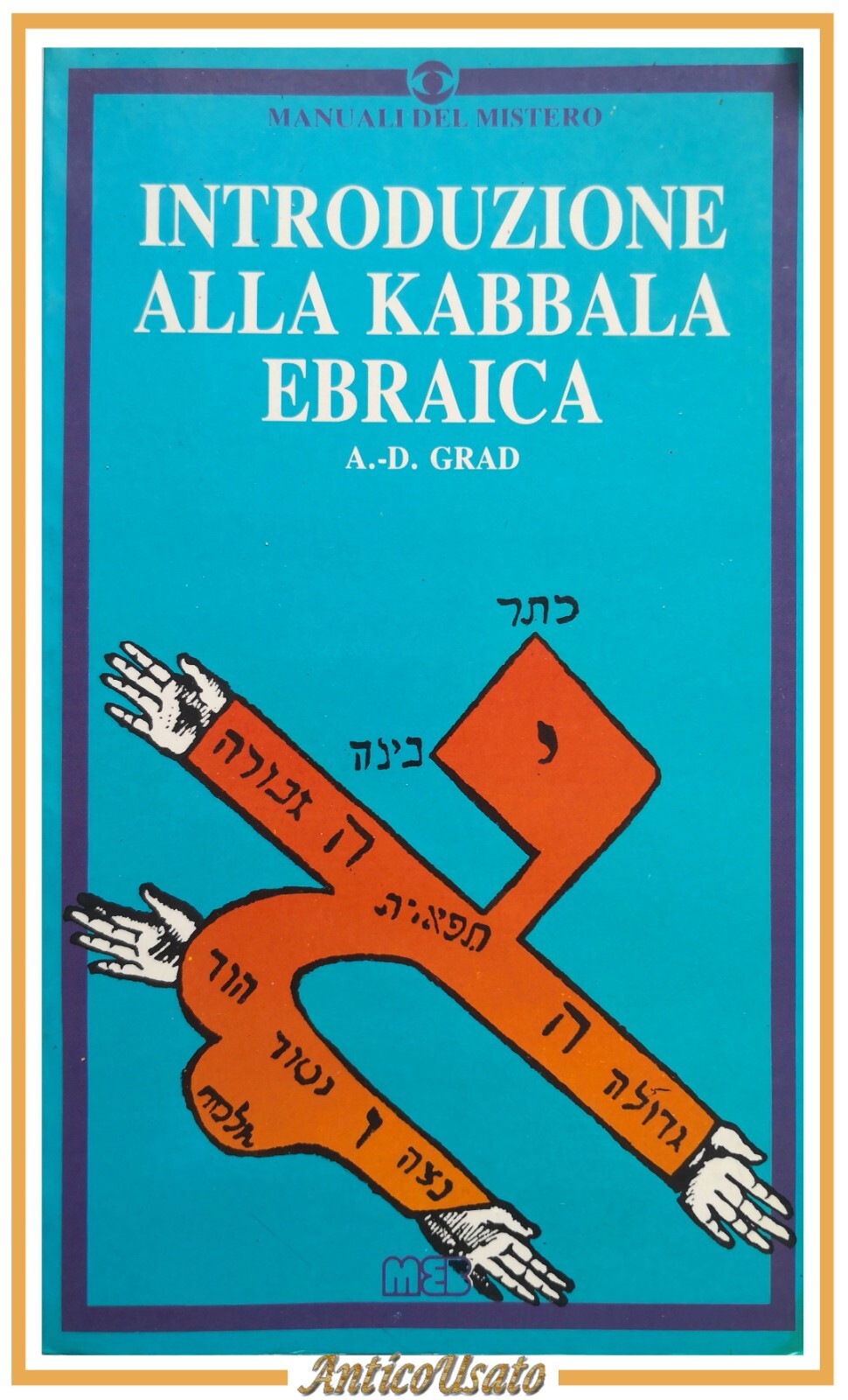 INTRODUZIONE ALLA KABBALA EBRAICA di Grad 1986 MEB Libro manuale …