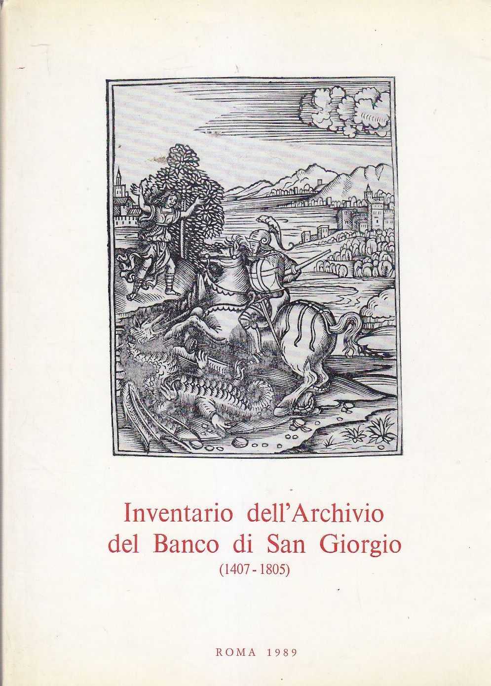 INVENTARIO DELL'ARCHIVIO DEL BANCO DI SAN GIORGIO 1407 - 1805 …