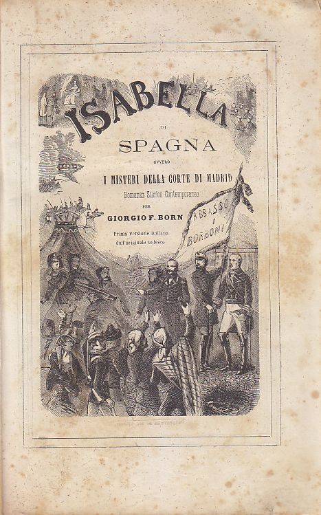 Isabella Di Spagna 2 volumi Giorgio Born 1870 i misteri …