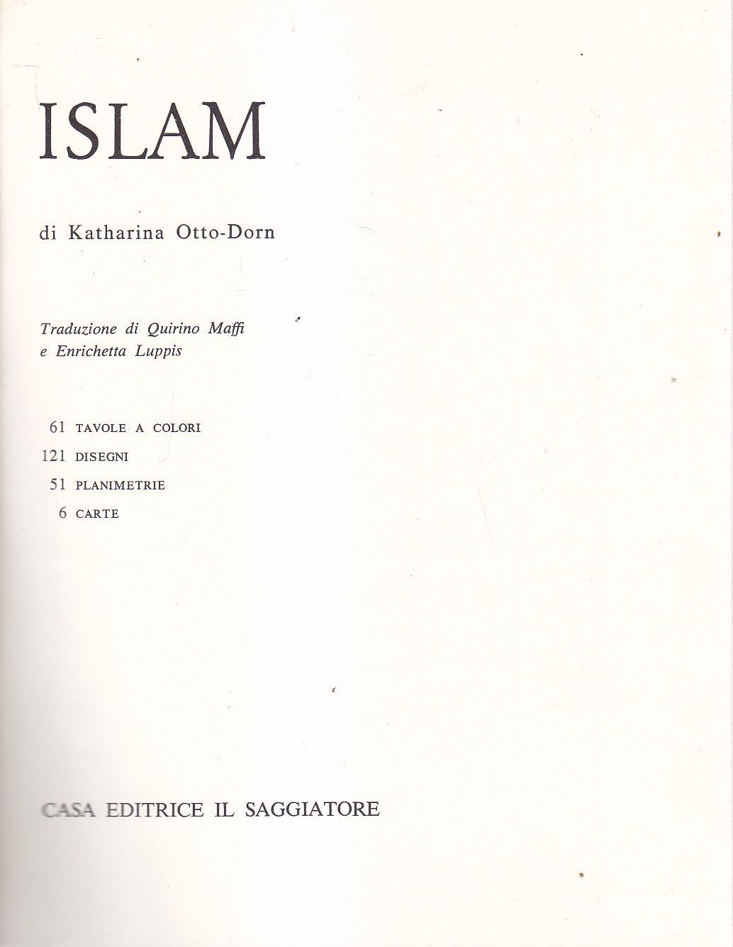 ISLAM di Katharina Otto Dorn 1964 Casa Editrice Il Saggiatore …