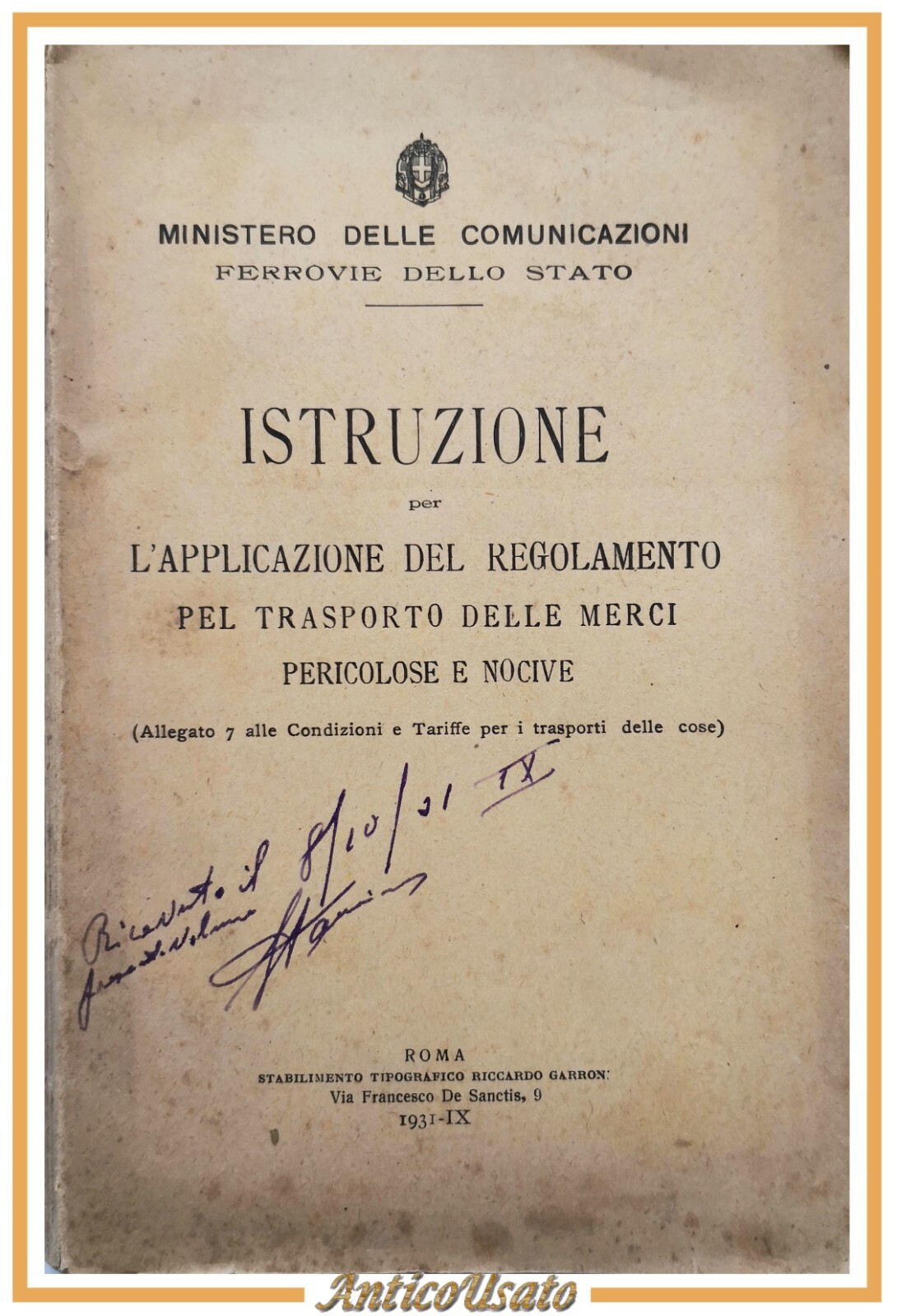 ISTRUZIONE X L'APPLICAZIONE DEL REGOLAMENTO PER TRASPORTO DELLE MERCI 1931 …