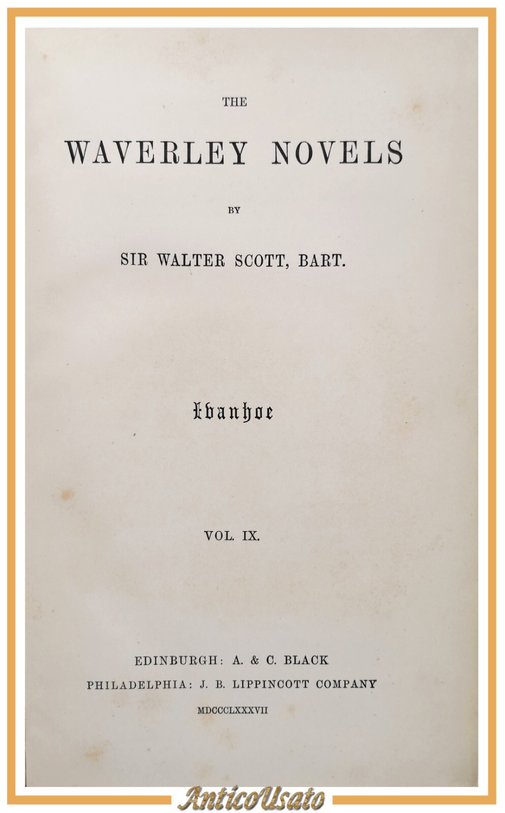 IVANHOE di Walter Scott The Waverley novels volume IX 1887 …