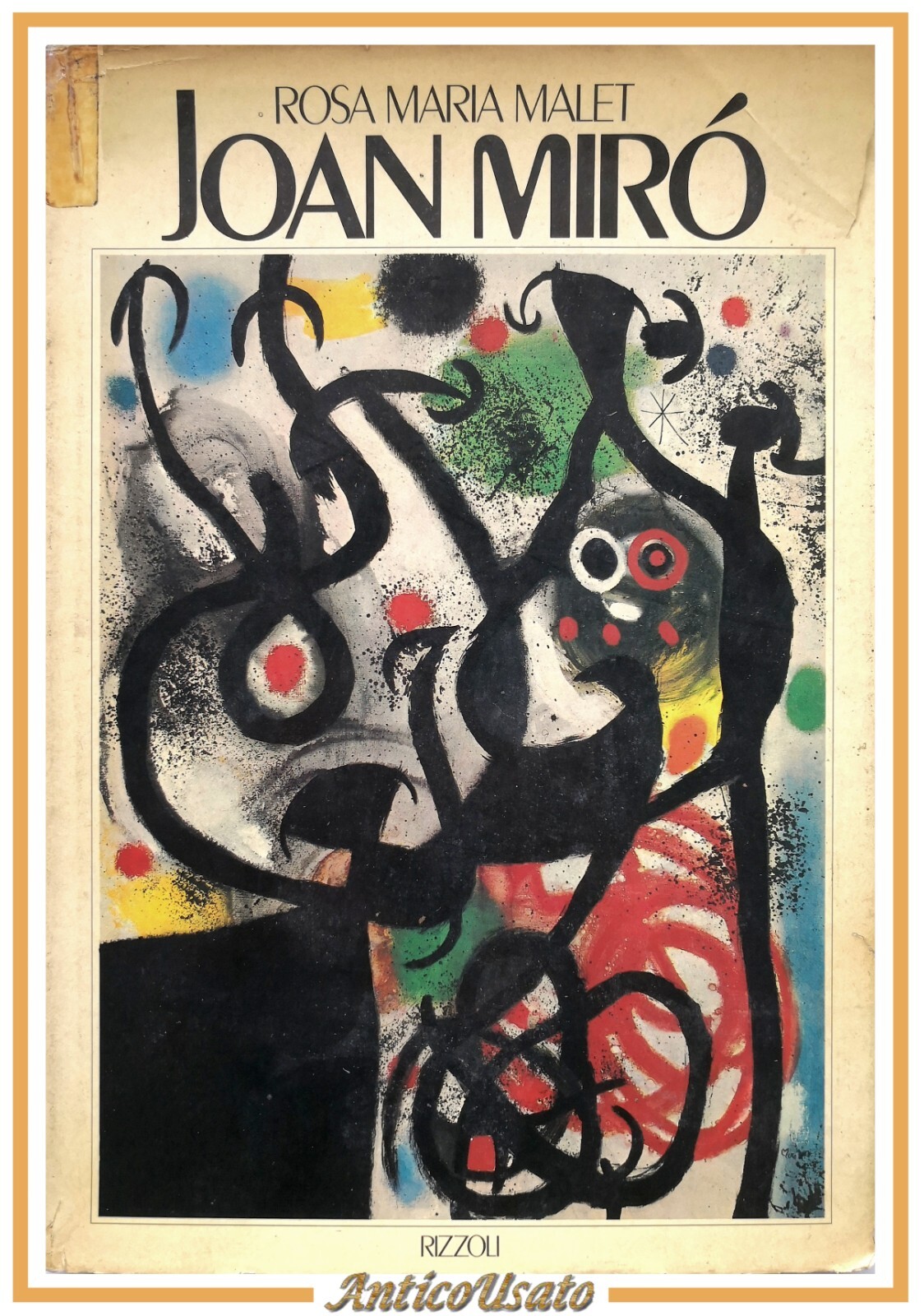 JOAN MIRÓ di Rosa Maria Malet 1984 Rizzoli libro opere …
