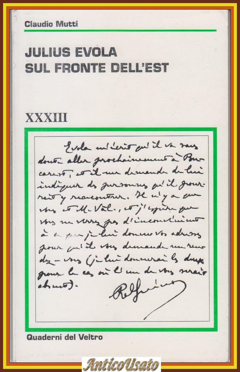 JULIUS EVOLA SUL FRONTE DELL'EST di Claudio Mutti 1998 Quaderni …