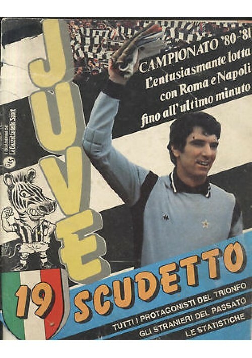 JUVE 19 diciannovesimo scudetto campionato 1980 81 juventus calcio rivista …