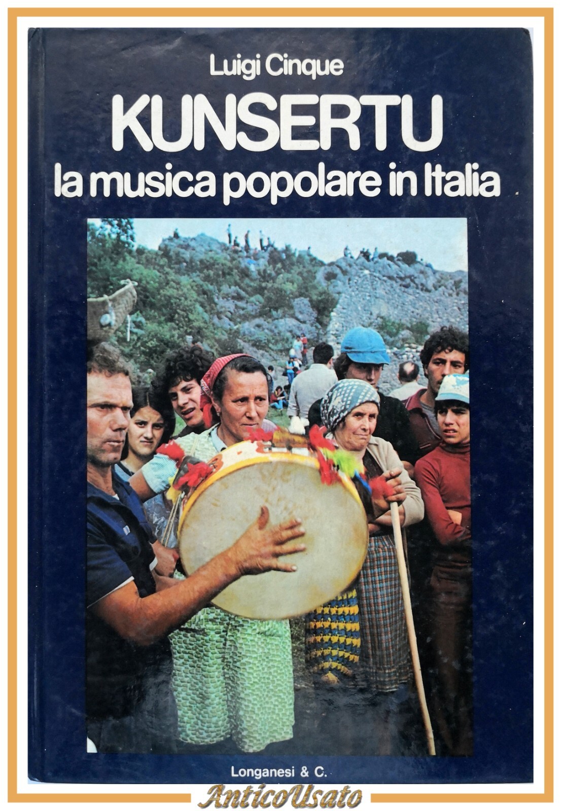 KUNSERTU LA MUSICA POPOLARE IN ITALIA di Luigi Cinque 1977 …