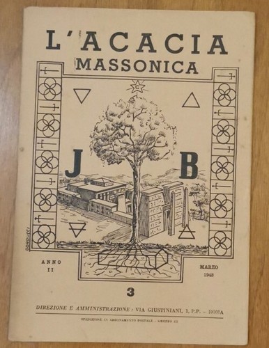 L'ACACIA MASSONICA Anno II Numero 3 Marzo 1948 Rivista Mensile …