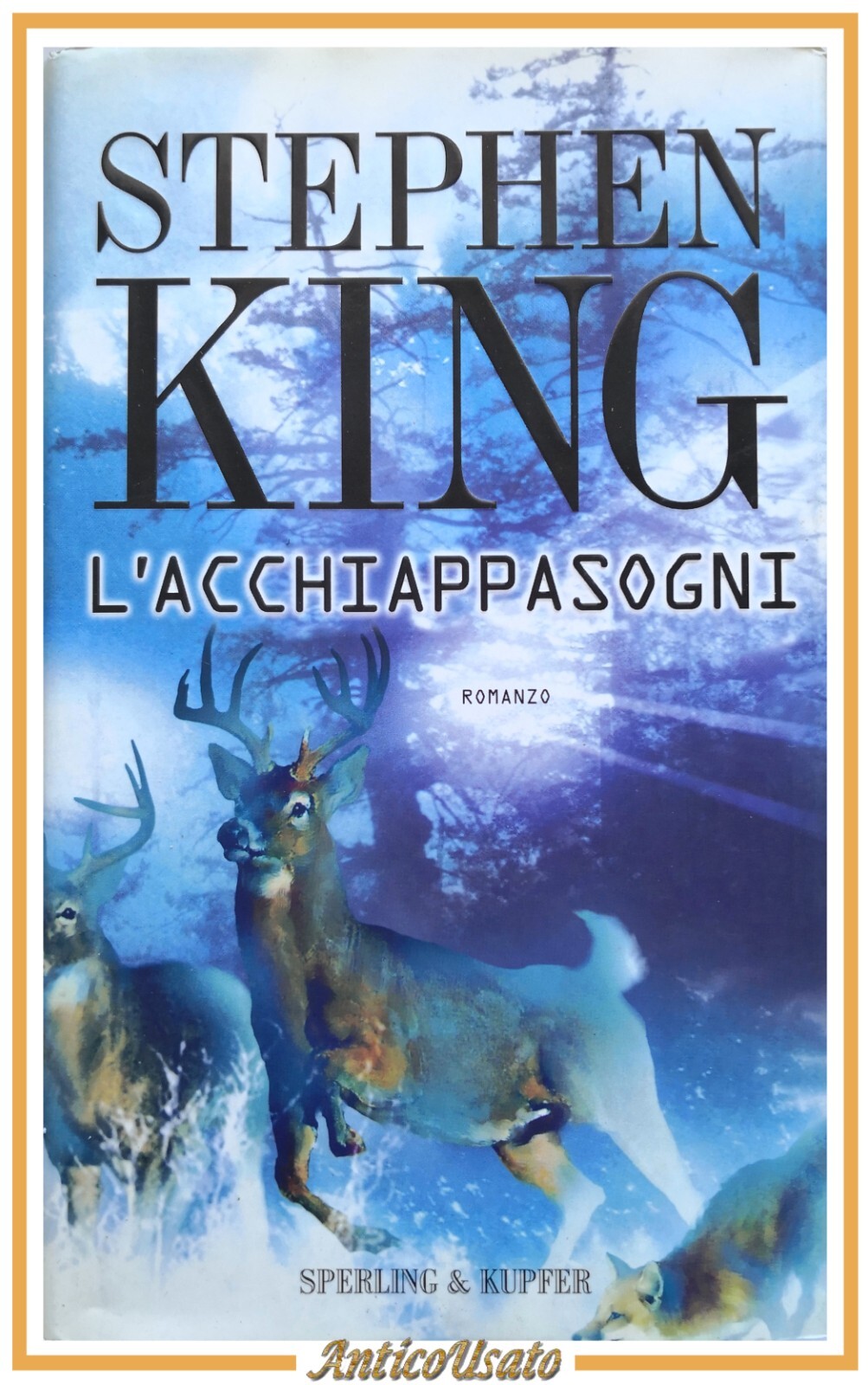 L'ACCHIAPPASOGNI romanzo di Stephen King 2001 Sperling and Kupfer Libro …
