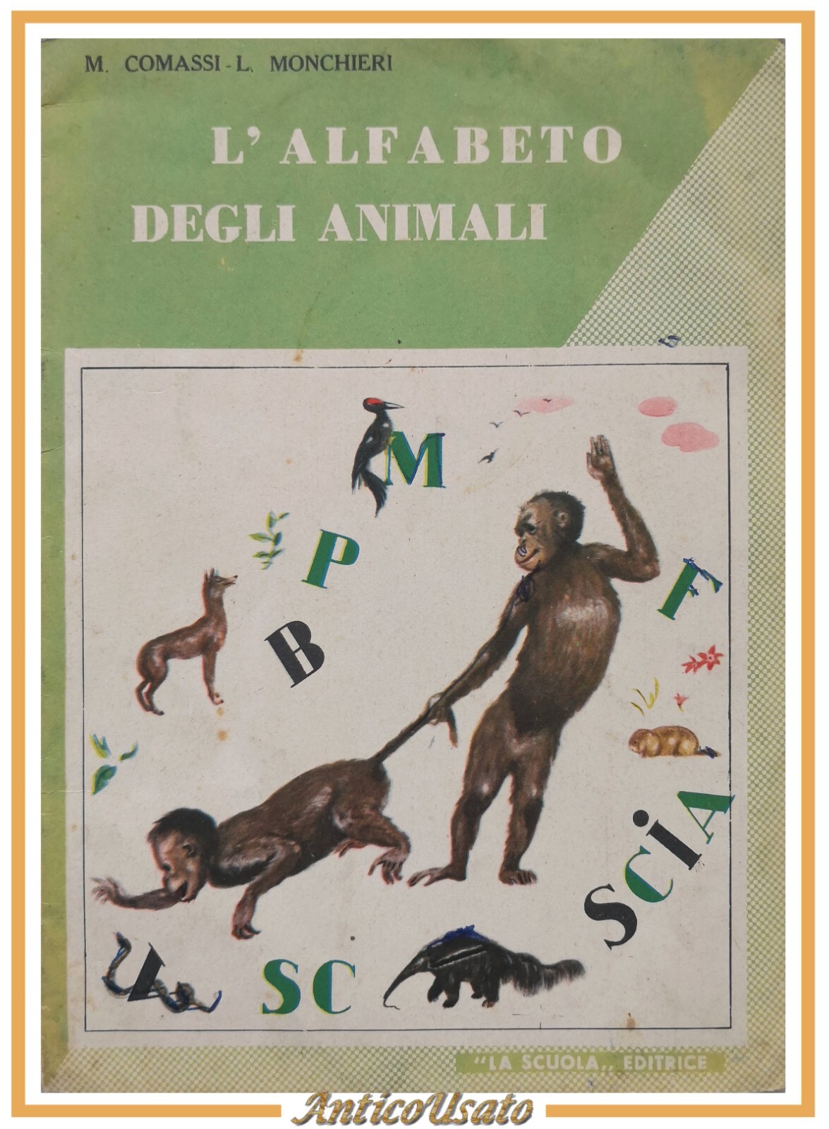 L'ALFABETO DEGLI ANIMALI 3 di Comassi e Monchieri N3 1955 …