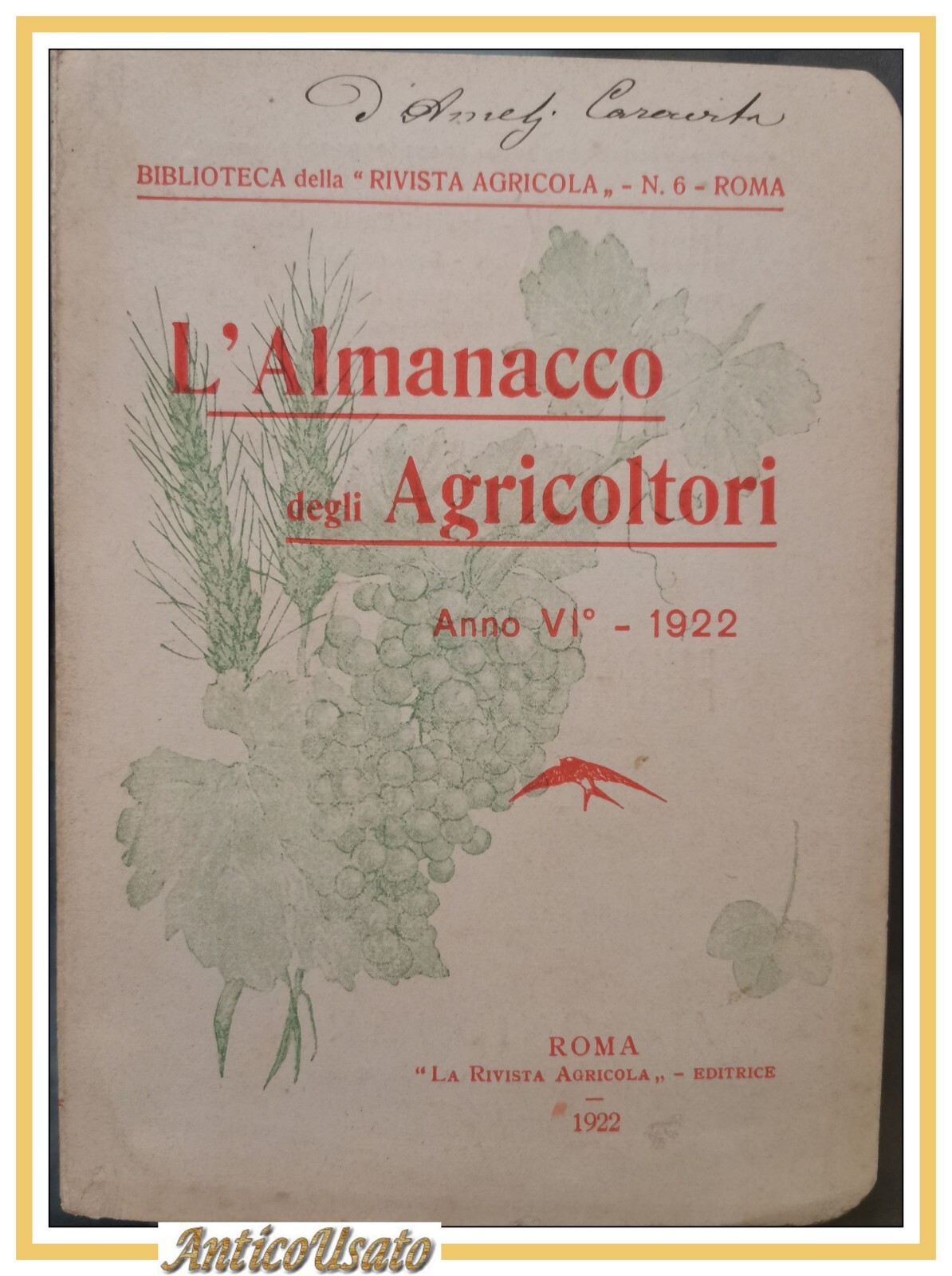 L'ALMANACCO DEGLI AGRICOLTORI 1922 la rivista agricola editrice libro vintage