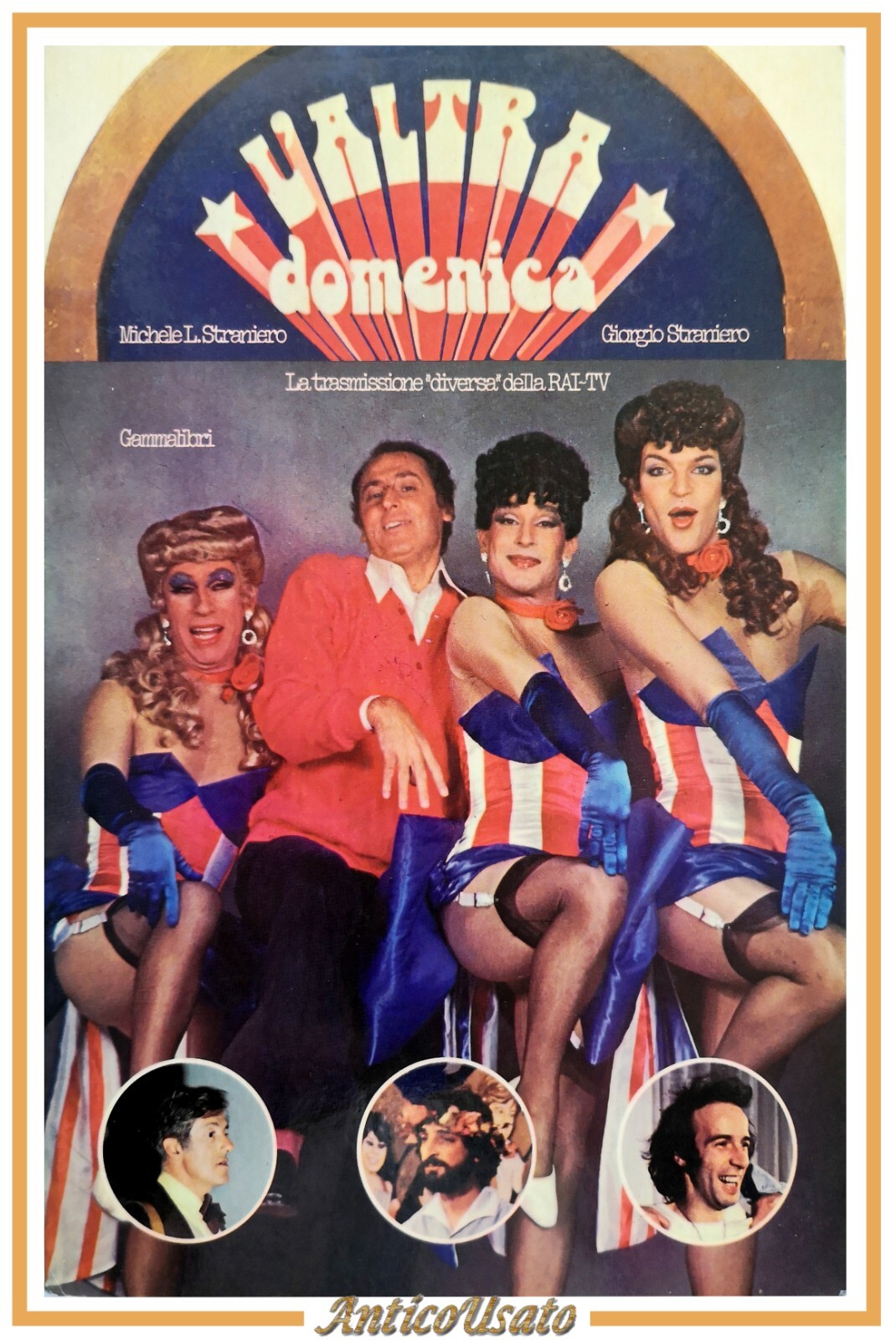 L'ALTRA DOMENICA di Giorgio e Michele Straniero 1979 Gammalibri Libro …