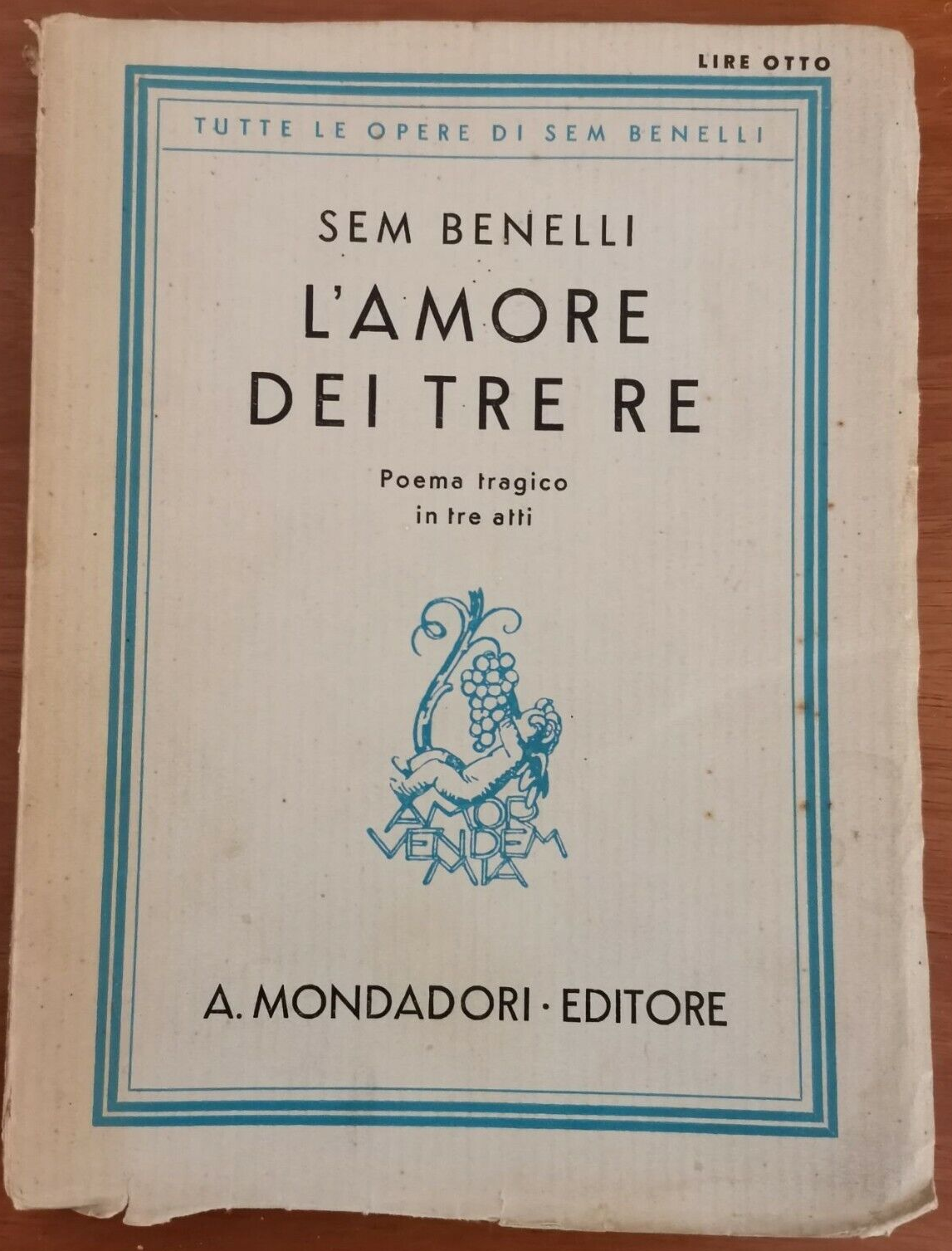 L'AMORE DEI TRE RE POEMA TRAGICO IN TRE ATTI di …