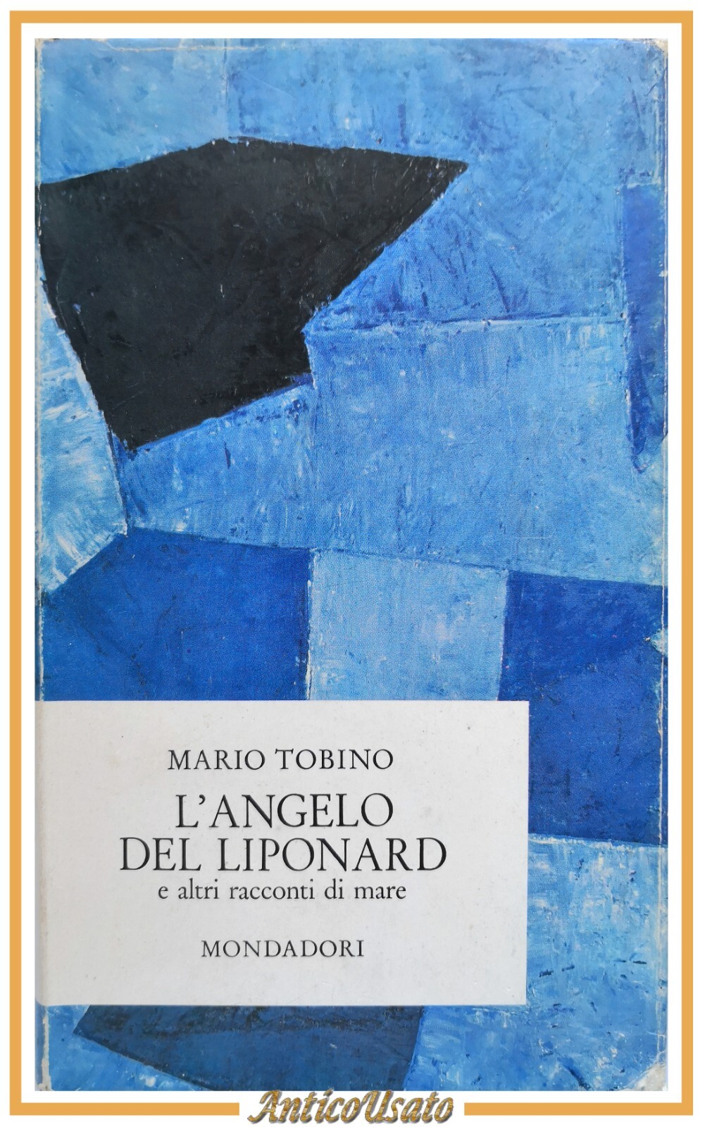 L'ANGELO DEL LIPONARD racconti di Mario Tobino 1963 Mondadori I …
