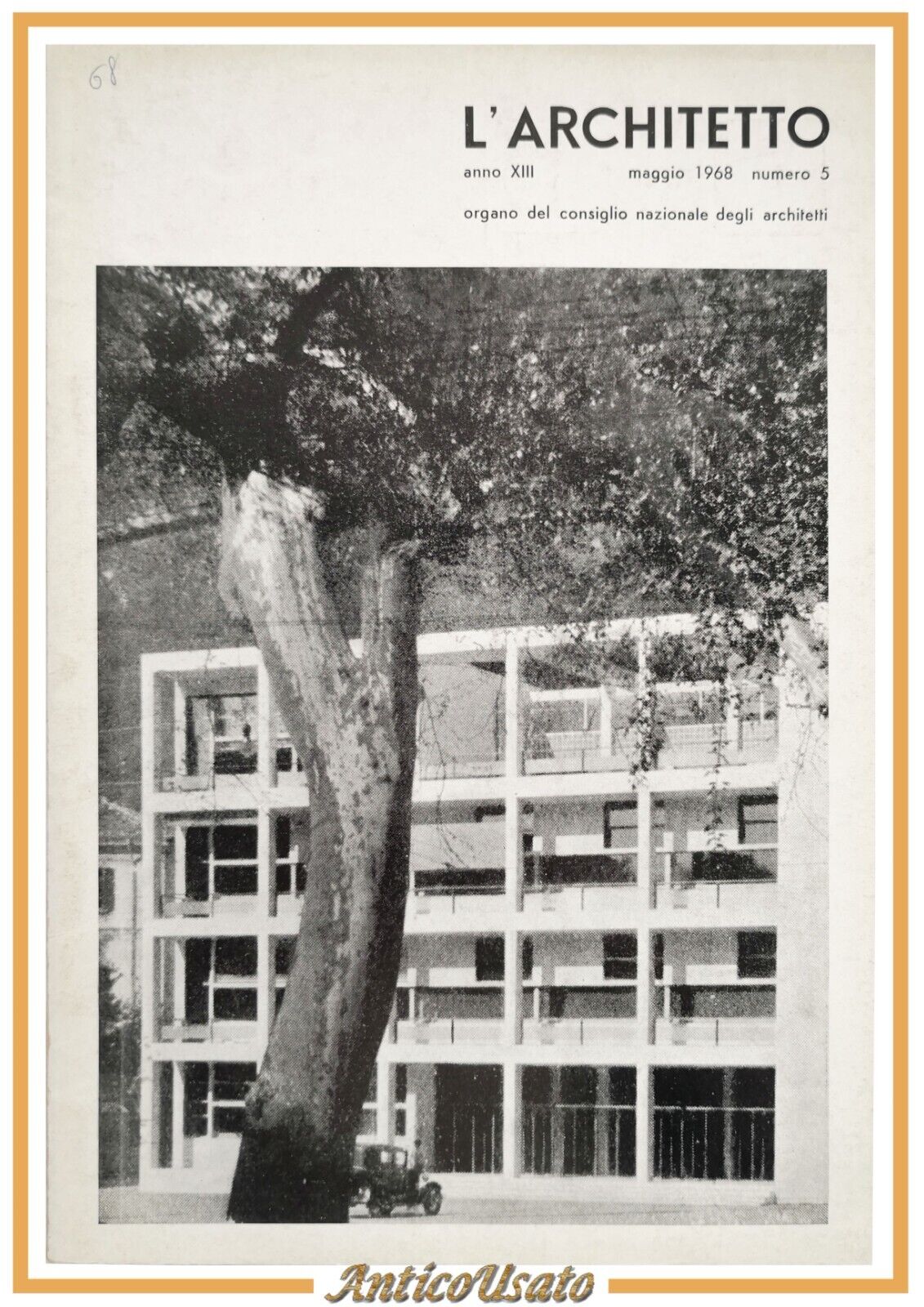 L'ARCHITETTO Numero 5 maggio 1968 Rivista Consiglio Nazionale degli Architetti