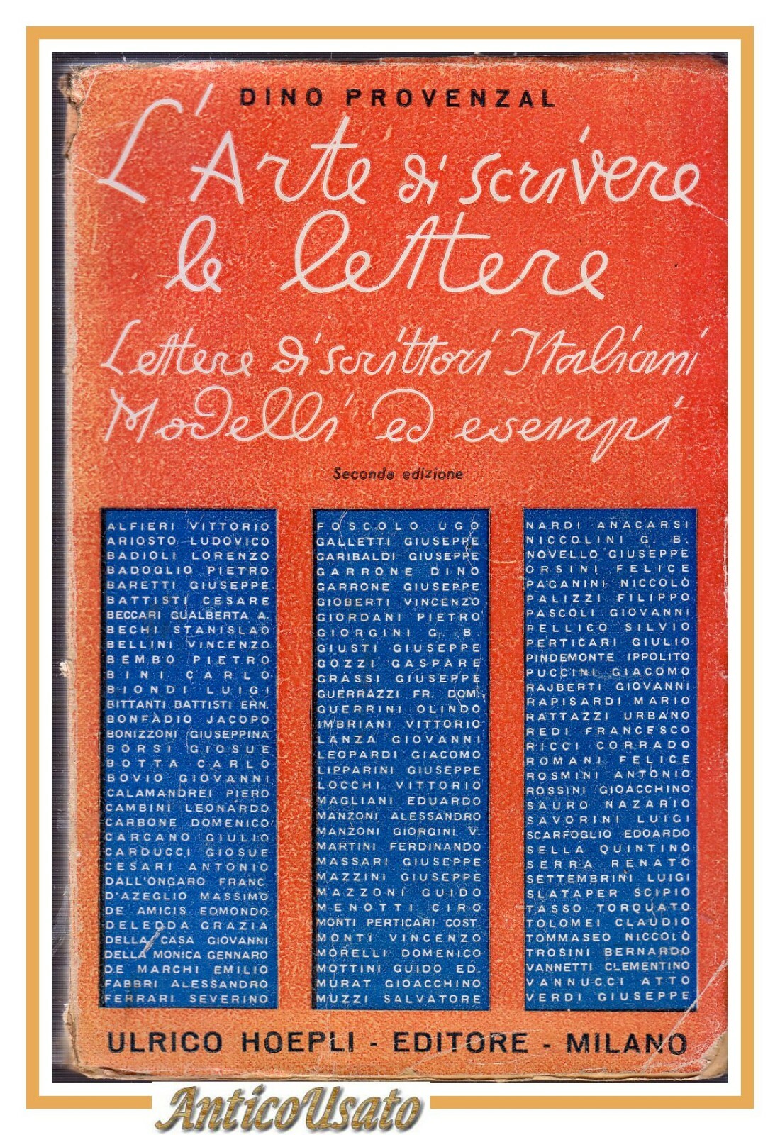 L'ARTE DI SCRIVERE LE LETTERE di Dino Provenzal 1947 Hoepli …