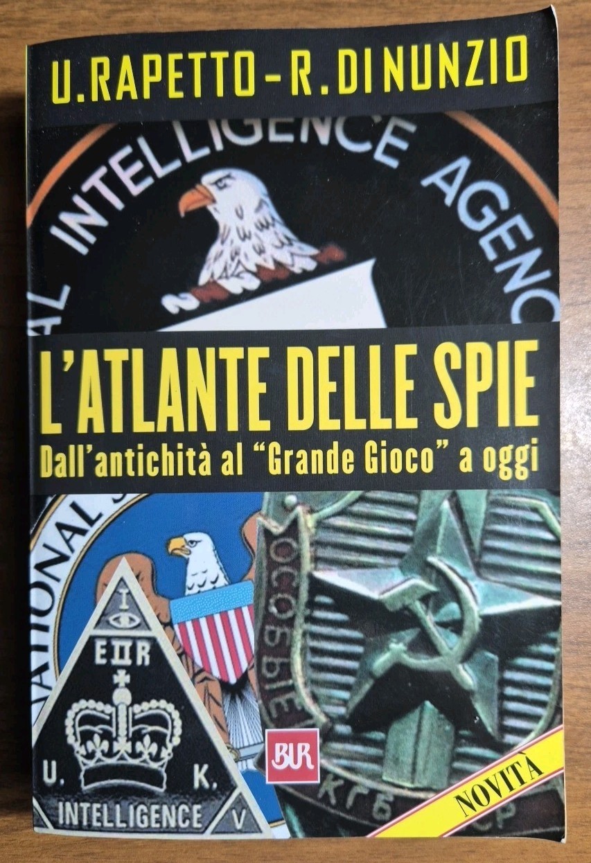 L’ATLANTE DELLE SPIE DALL’ANTICHITÀ GRANDE GIOGO A OGGI Rapetto di …
