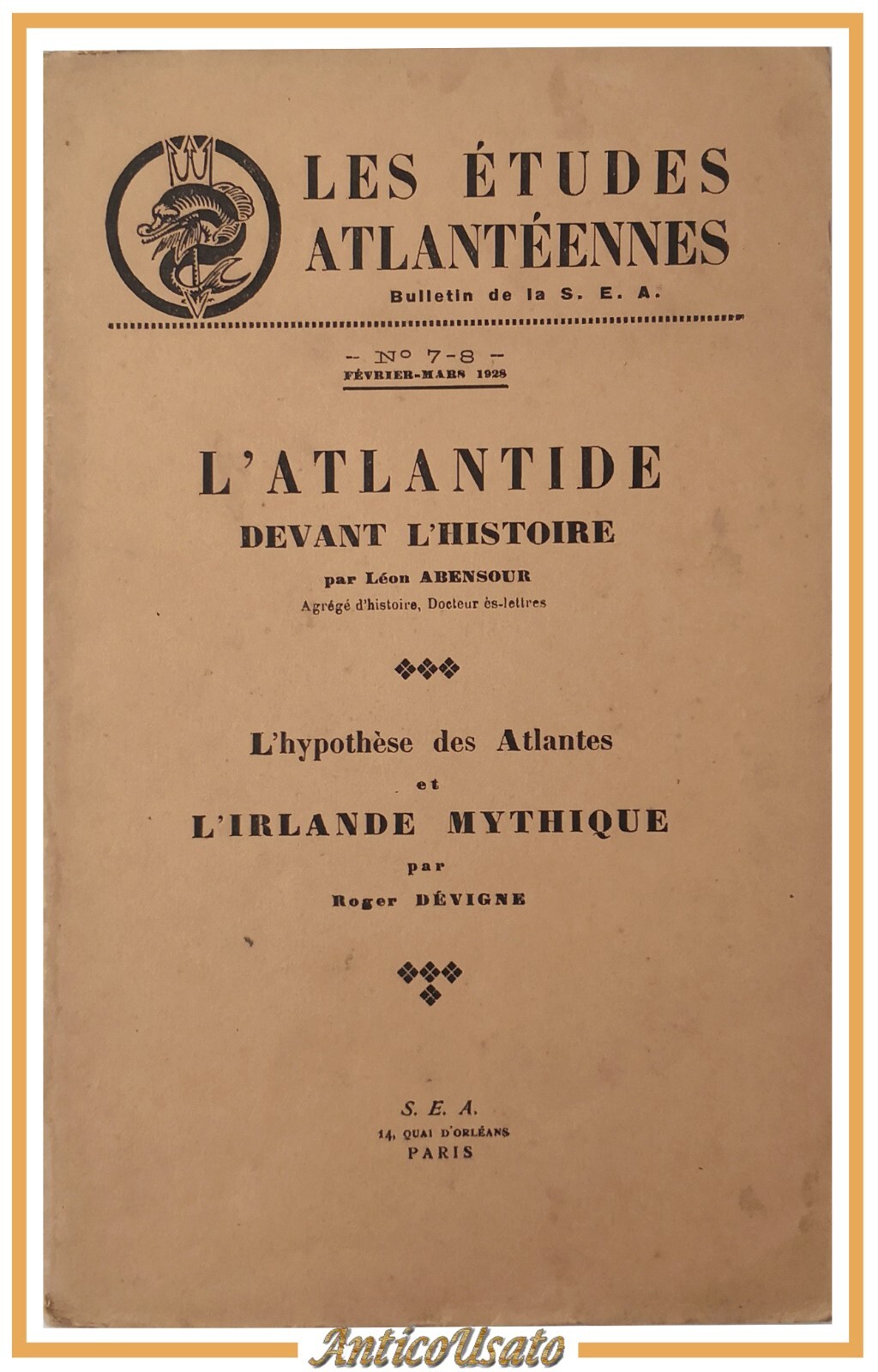 L'ATLANTIDE DEVANT L'HISTOIRE di Abensour L'IRLANDE MYTHIQUE Devigne 1928 Libro