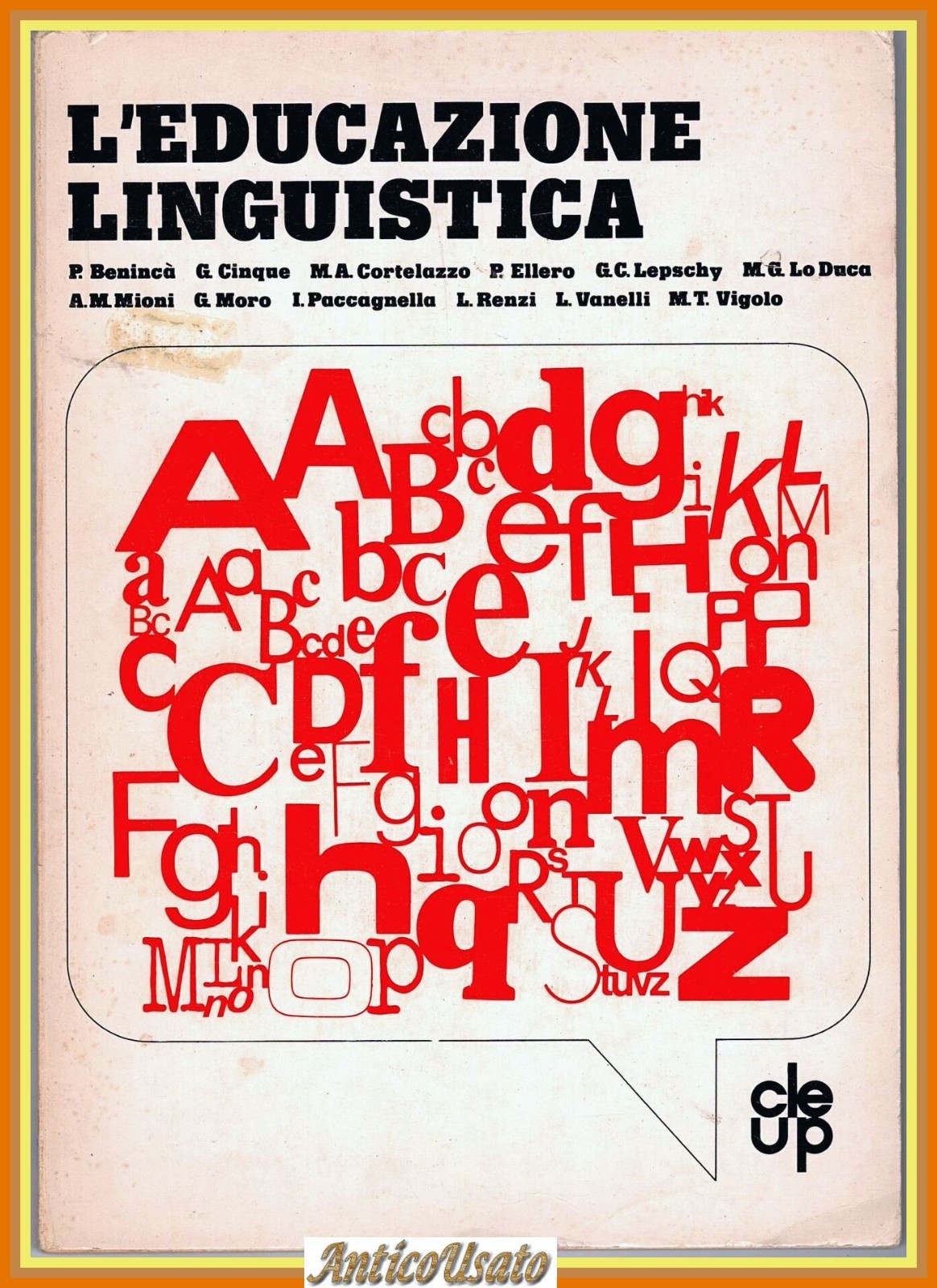 L'EDUCAZIONE LINGUISTICA atti della giornata di studio Giscel 1977 Cleup …