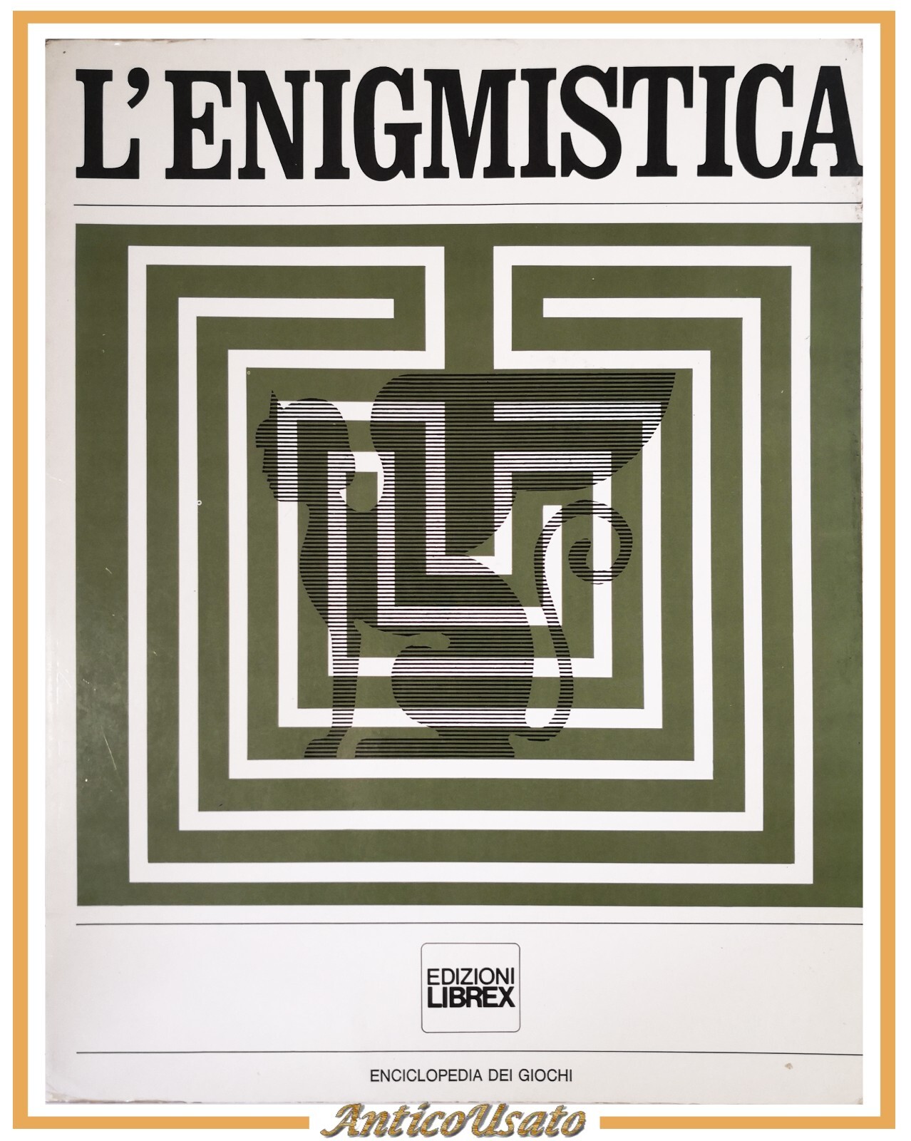 L'ENIGMISTICA Enciclopedia dei giochi a cura di Berretta e Costa …