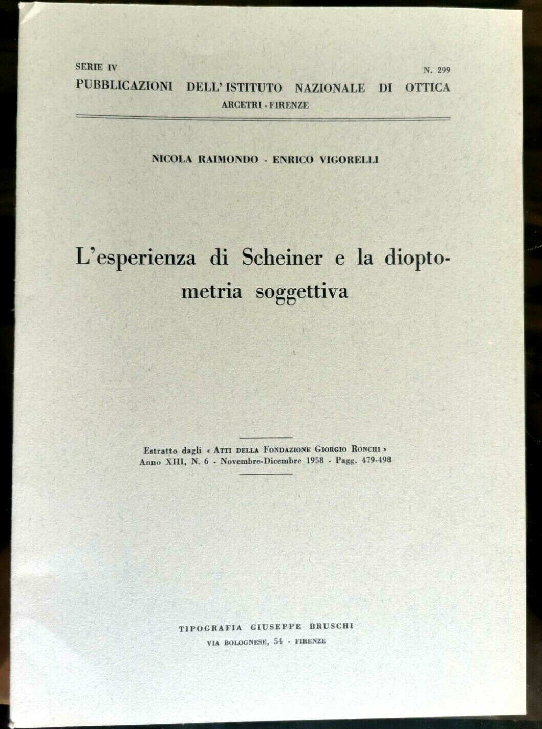 L'ESPERIENZA DI SCHEINER E LA DIOPTOMETRIA SOGGETTIVA Nicola Raimondo libro …