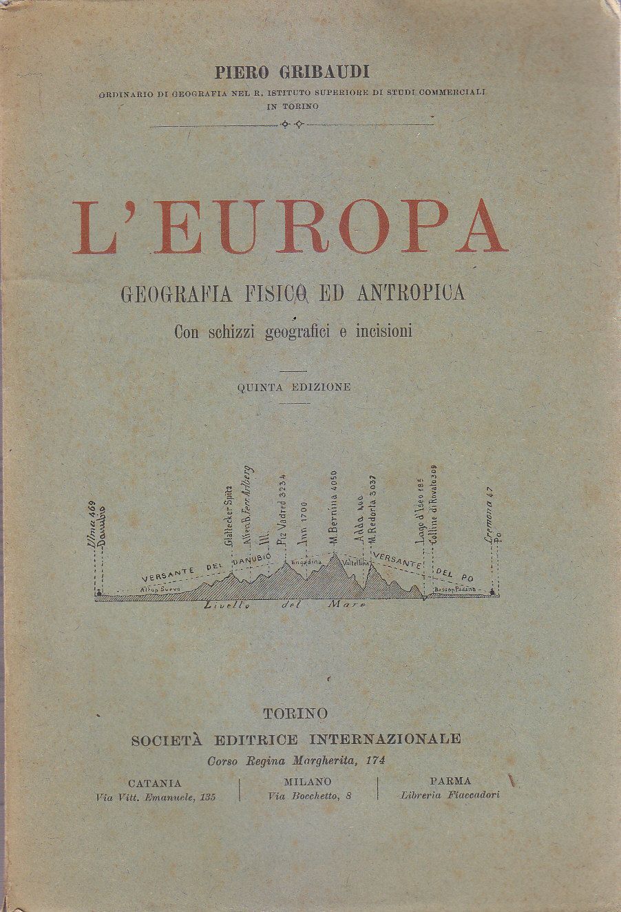 L'Europa Geografia Fisica E Antropica di Piero Gribaudi libro illustrato …