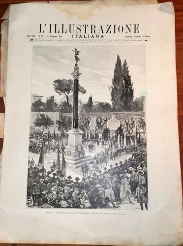 L'ILLUSTRAZIONE ITALIANA 25 Settembre 1898 Commemorazione Porta Pia Giornale