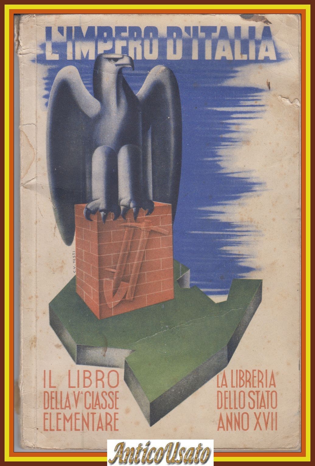 L'IMPERO D'ITALIA 1938 La Libreria dello Stato Libro della V …