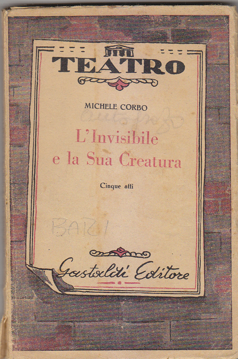L'INVISIBILE E LA SUA CREATURA di Michele Corbo anni '50 …