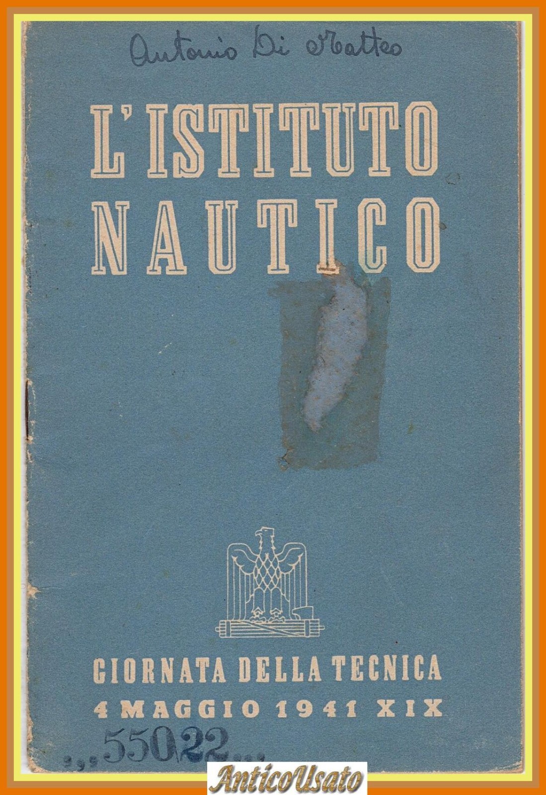 L'ISTITUTO NAUTICO 4 maggio 1941 fascismo Giornata della Tecnica libro