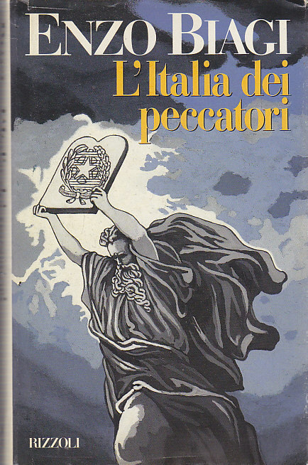 L’ITALIA DEI PECCATORI di Enzo Biagi 1° Edizione Rizzoli 1991 …
