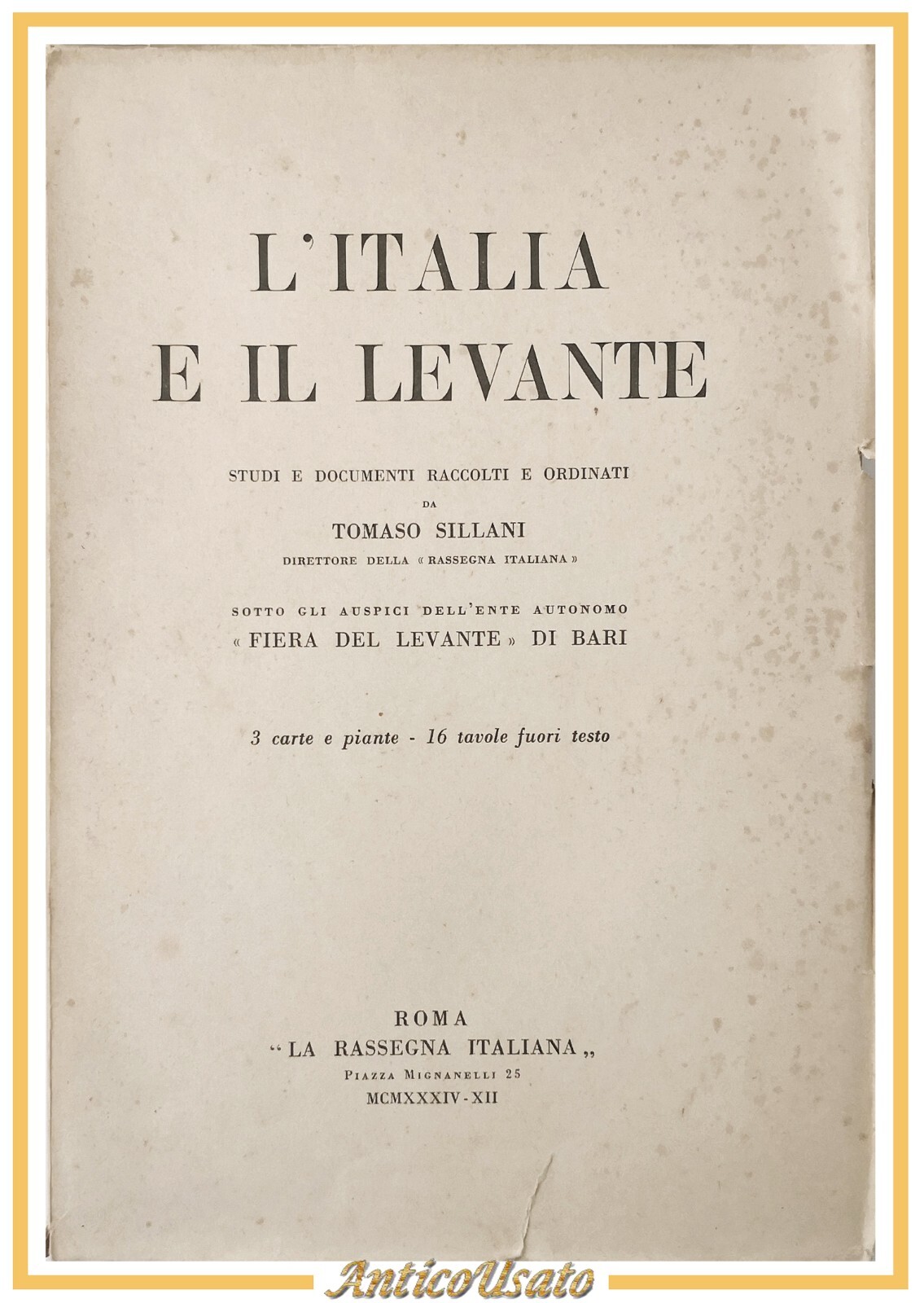 L'ITALIA E IL LEVANTE di Tomaso Sillani 1934 La Rassegna …