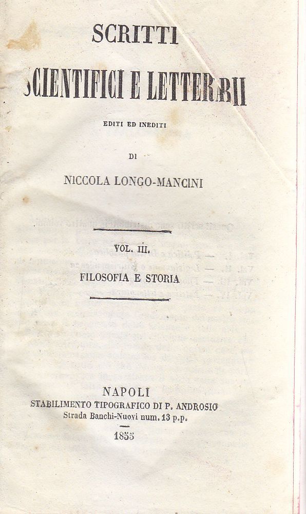 L'ITALOMANIA L'ITALIANISMO INDIGENO Nicola Longo Mancini 1855 Libro Antico