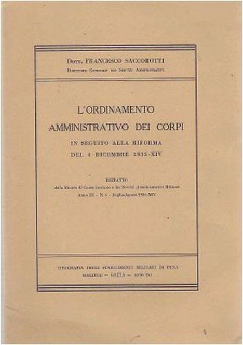 L'ORDINAMENTO AMMINISTRATIVO DEI CORPI IN SEGUITO ALLA RIFORMA 4 DICEMBRE …