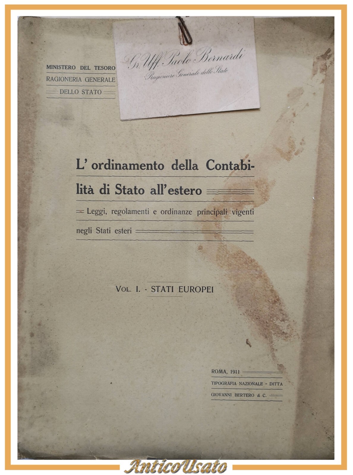 L'ORDINAMENTO DELLA CONTABILITÀ DI STATO ALL'ESTERO volume I europei 1911 …