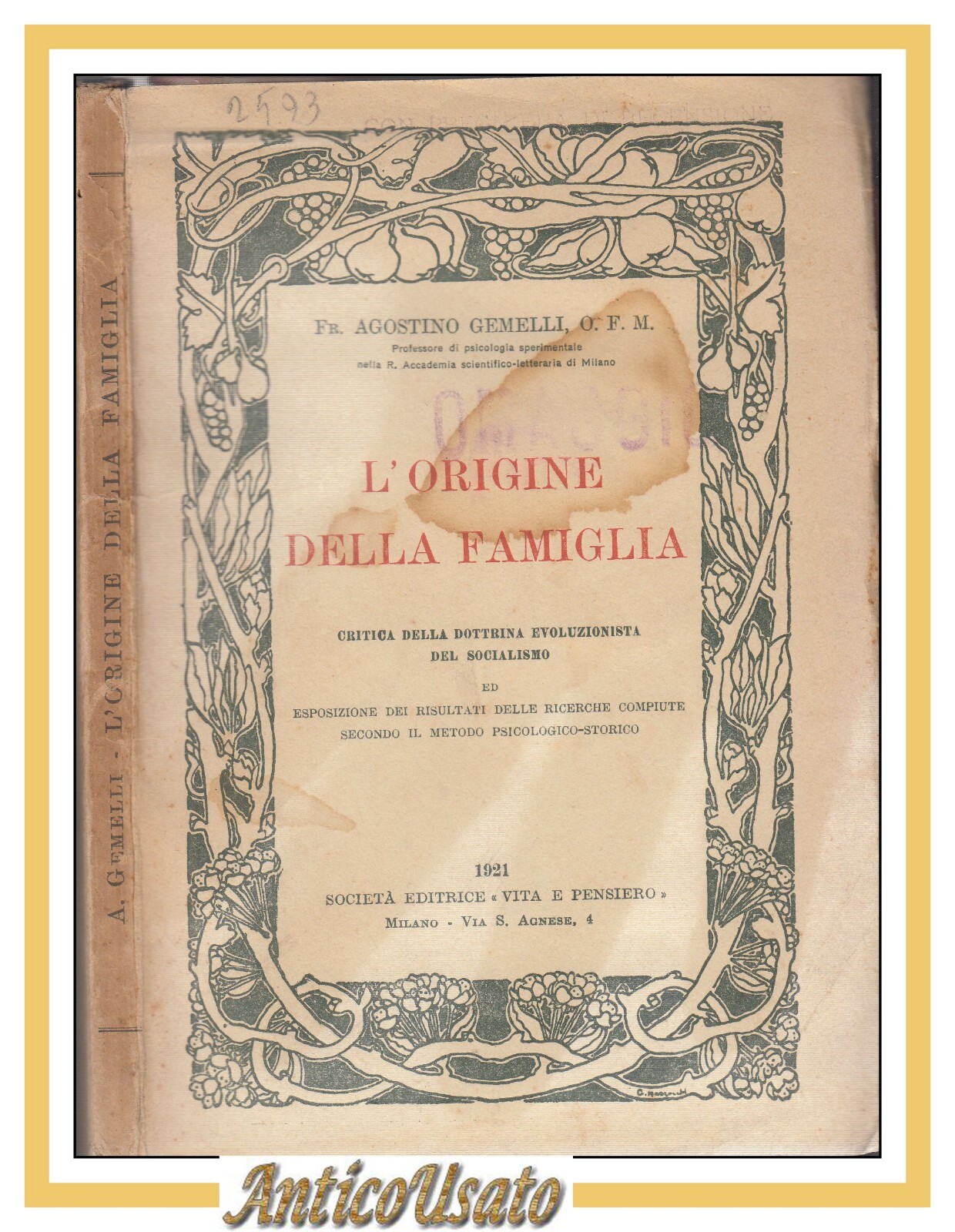 L'ORIGINE DELLA FAMIGLIA di Agostino Gemelli 1921 Vita e Pensiero …