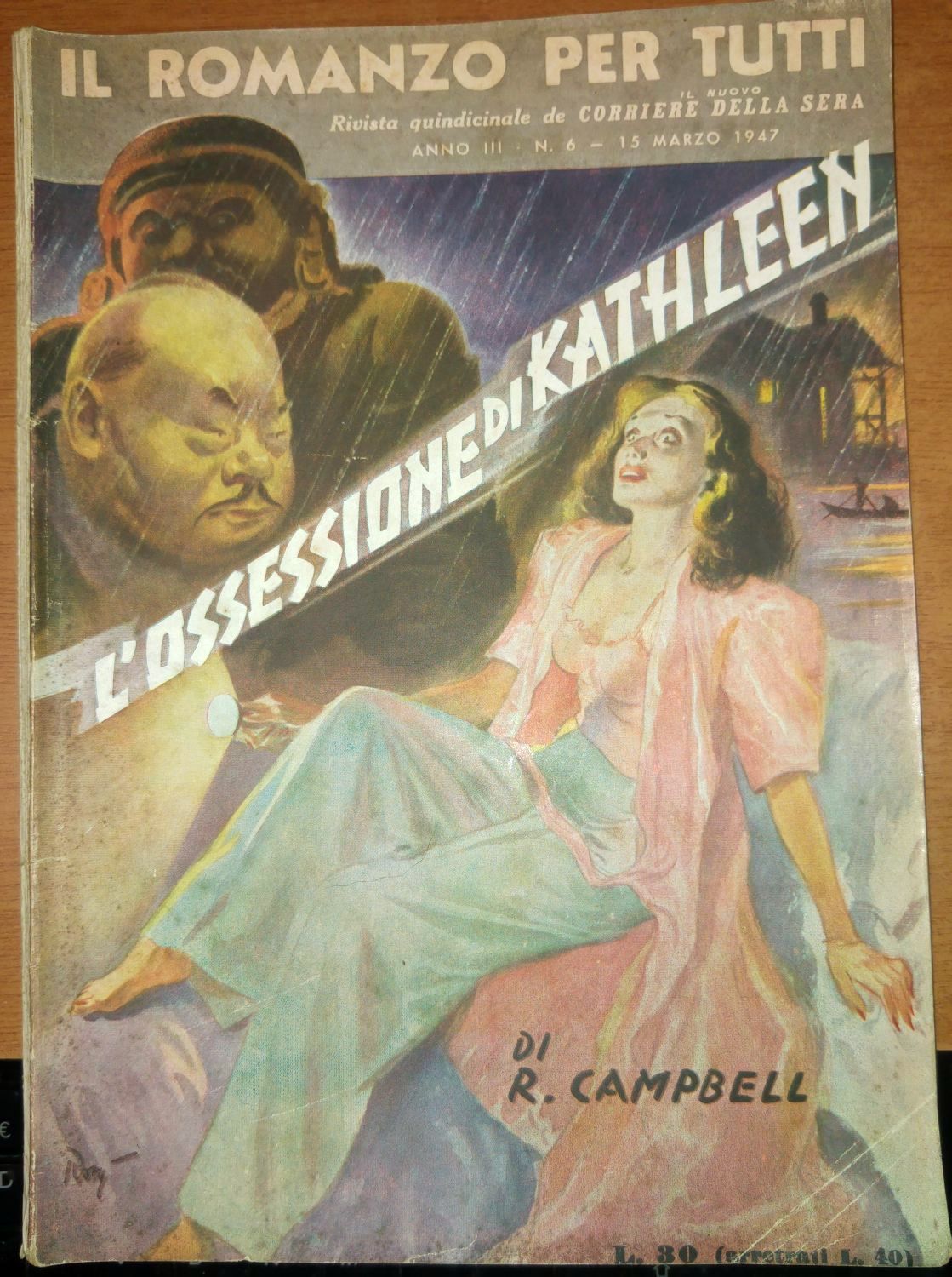 L'OSSESSIONE DI KATHLEEN di Campbell 1947 Corriere della Sera Romanzo …