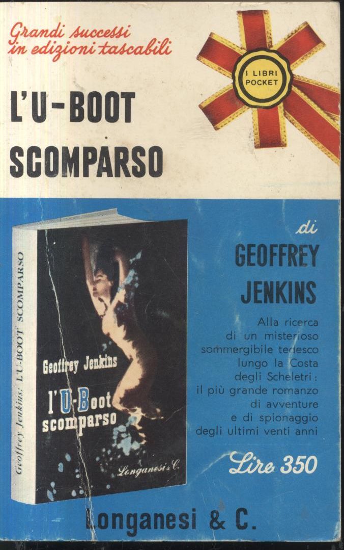 L 'U BOOT SCOMPARSO di Geoffrey Jenkins 1967 Longanesi pocket …