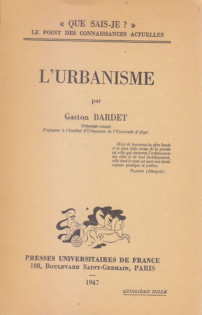 L'URBANISME di Gaston Bardet 1947 Presses Universitaires de France libro …
