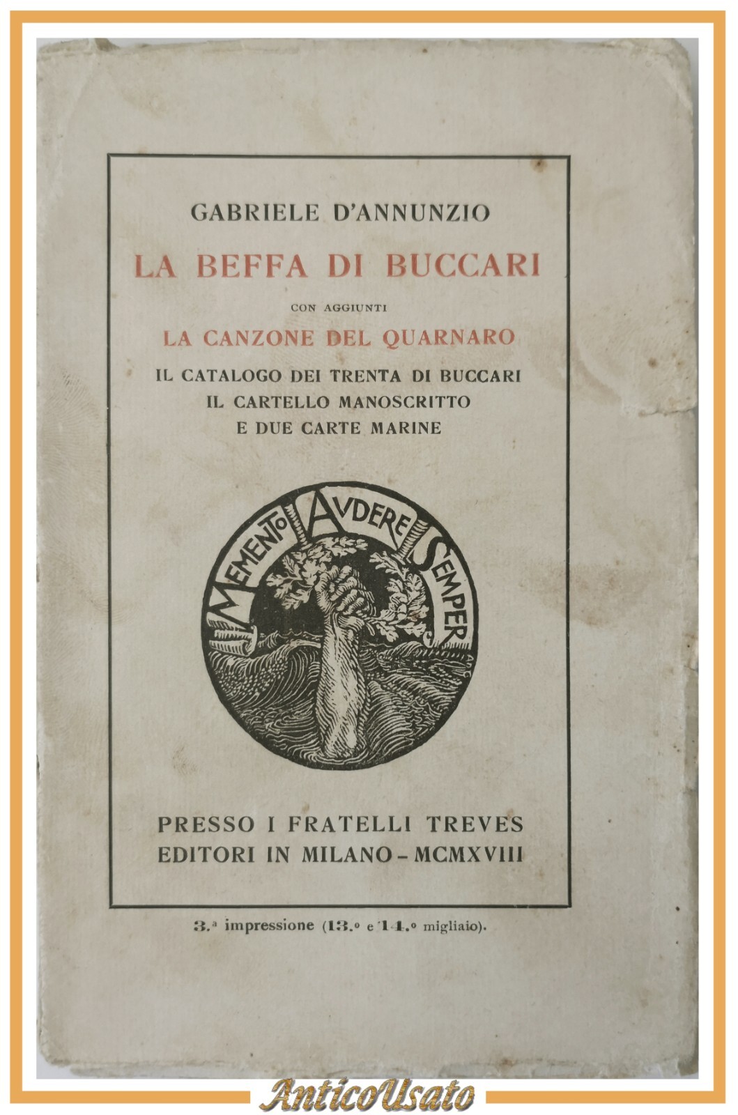 LA BEFFA DI BUCCARI Gabriele D'Annunzio 1923 Treves 3 edizione …