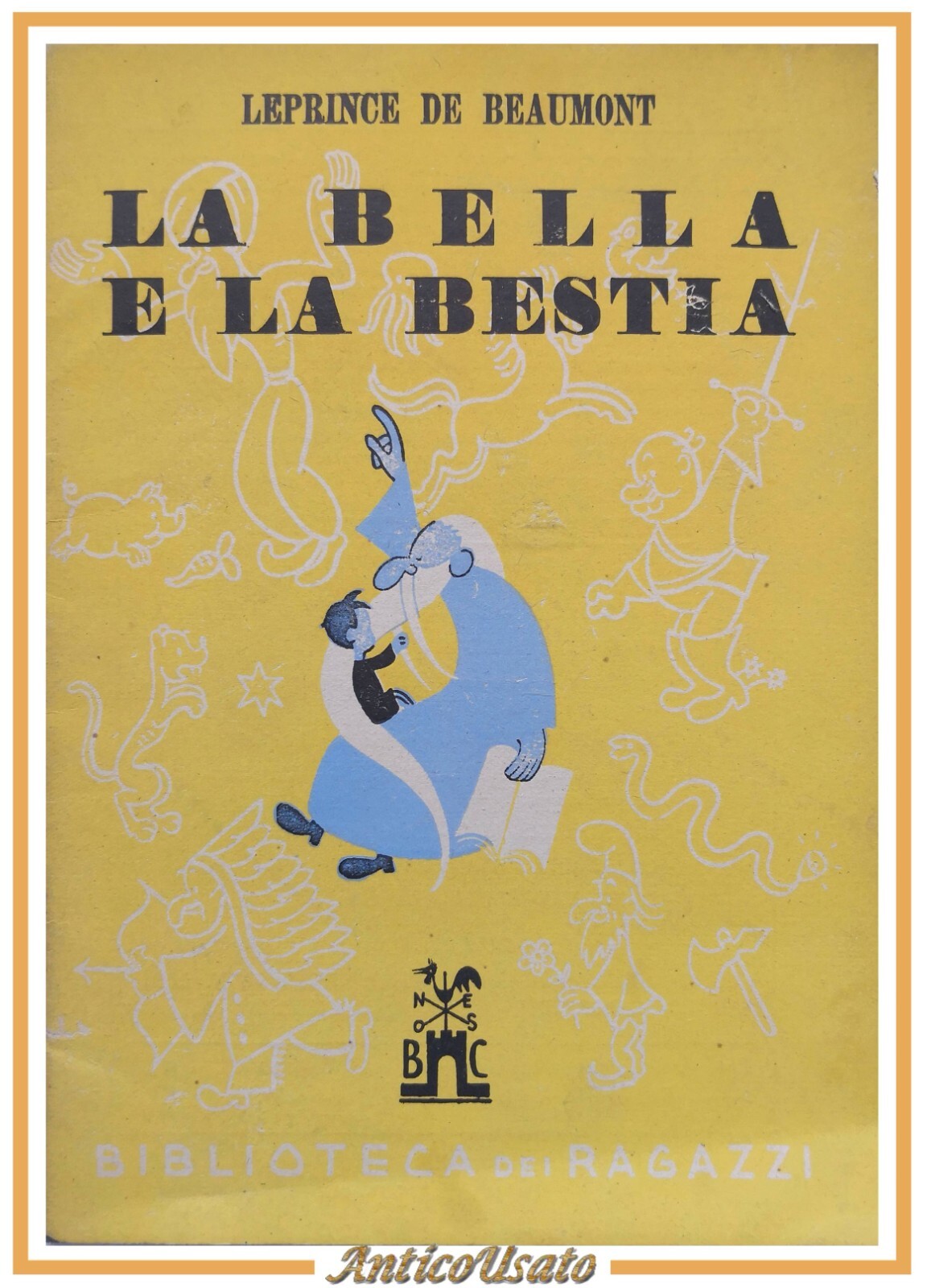 LA BELLA E LA BESTIA di Leprince De Beaumont 1945 …