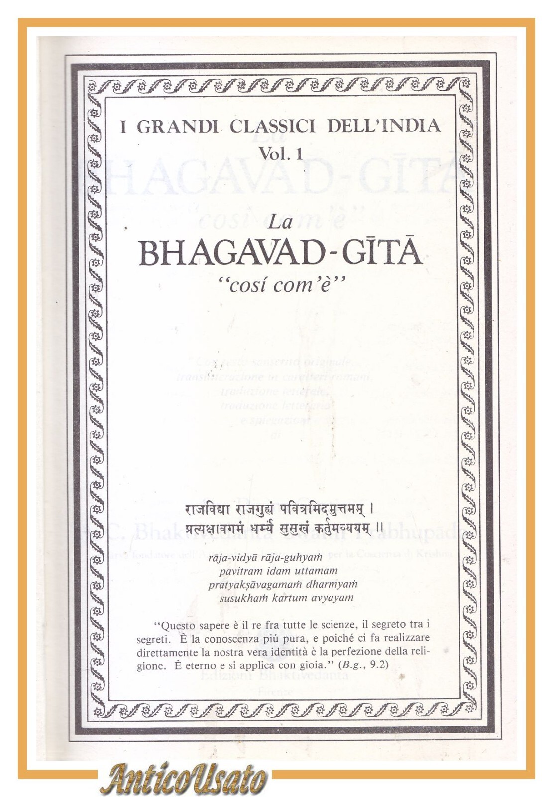 LA BHAGAVAD GITA cosi com'è 1981 Classici dell'India libro trad …